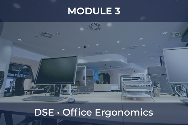 M3-DSE & Office Ergonomics